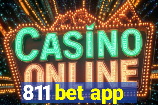 811 bet app